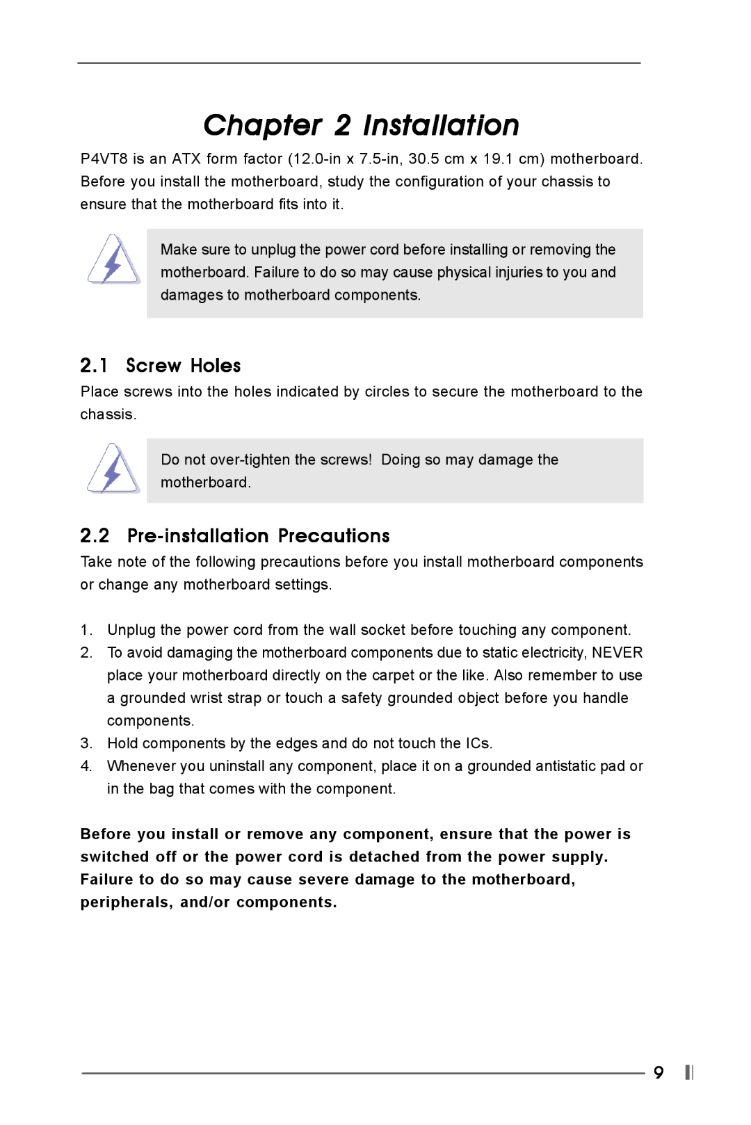 Kenmore P4VT8 user manual Installation, Screw Holes, Pre-installation Precautions 