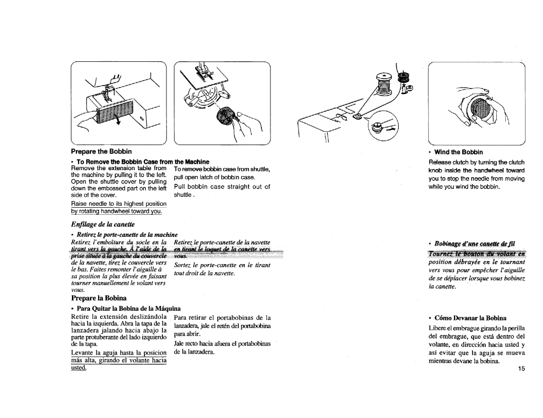 Kenmore Sewing Machine manual Enfilage de la canette, Prepare la Bobina, C6mo Devanar la Bobina, Wind the Bobbin 