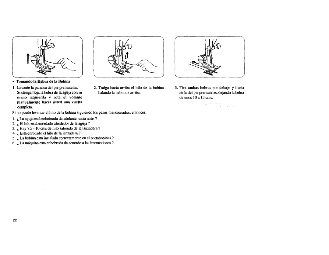 Kenmore Sewing Machine manual Tomando la Hebra de la Bobina 