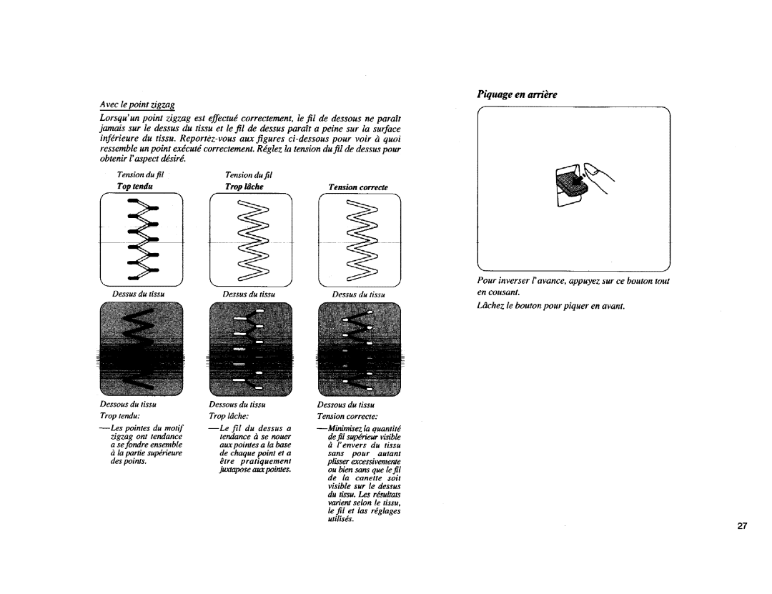 Kenmore Sewing Machine manual Piquage en arrire, Trop Iche 