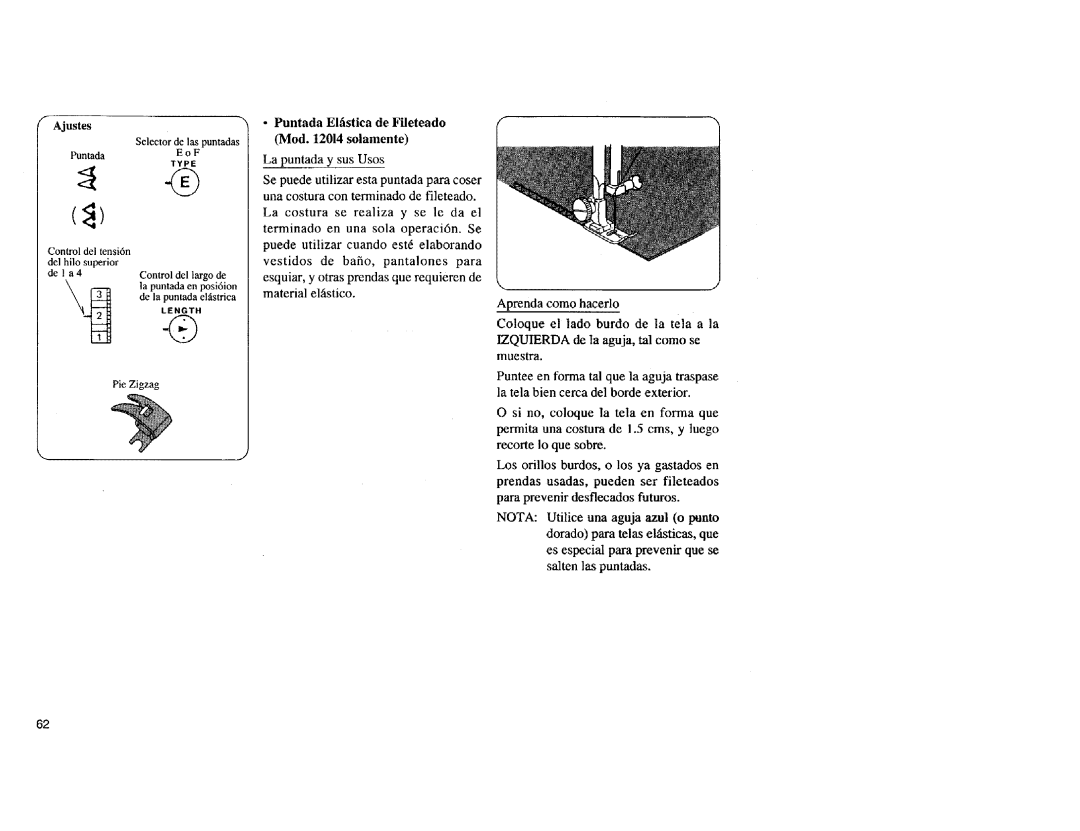 Kenmore Sewing Machine manual Ajustes, Puntada Elfistica de Fileteado Mod solamente 