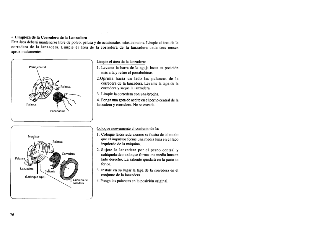 Kenmore Sewing Machine manual Limpieza de la Corredera de la Lanzadera 