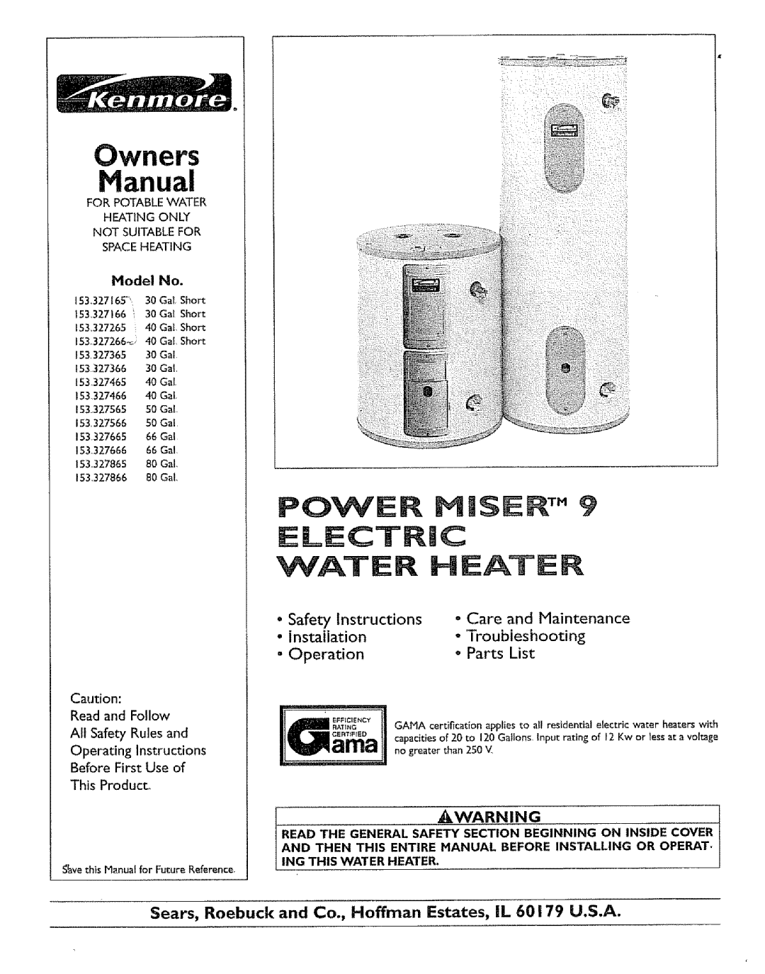 Kenmore 153O327165_' 30 GAT owner manual Electric Water Nea Er, o Safety Instructions, Care, and Maintenance, installation 