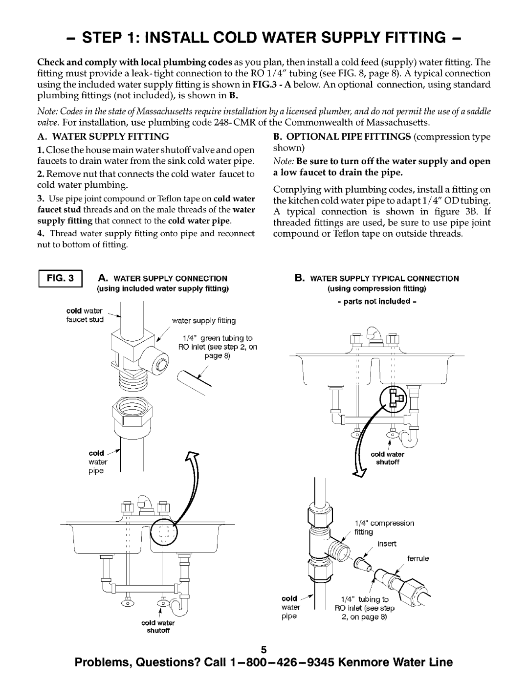 Kenmore ULTRAFILTER 300 625.384720, ULTRAFILTER 500 manual Install Cold Water Supply Fitting 