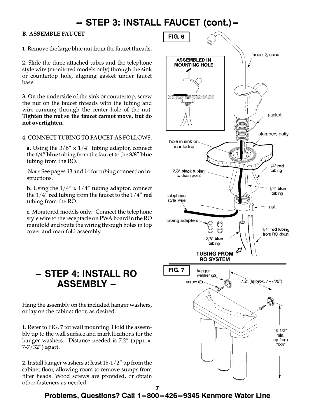 Kenmore ULTRAFILTER 300 625.384720 Install RO Assembly, Connect Tubing to Faucet AS Follows, Tubing from RO System 