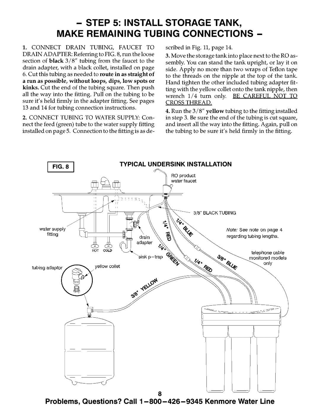 Kenmore ULTRAFILTER 500 manual Install Storage TANK, Make Remaining Tubing Connections, Connect Drain TUBING, Faucet to 