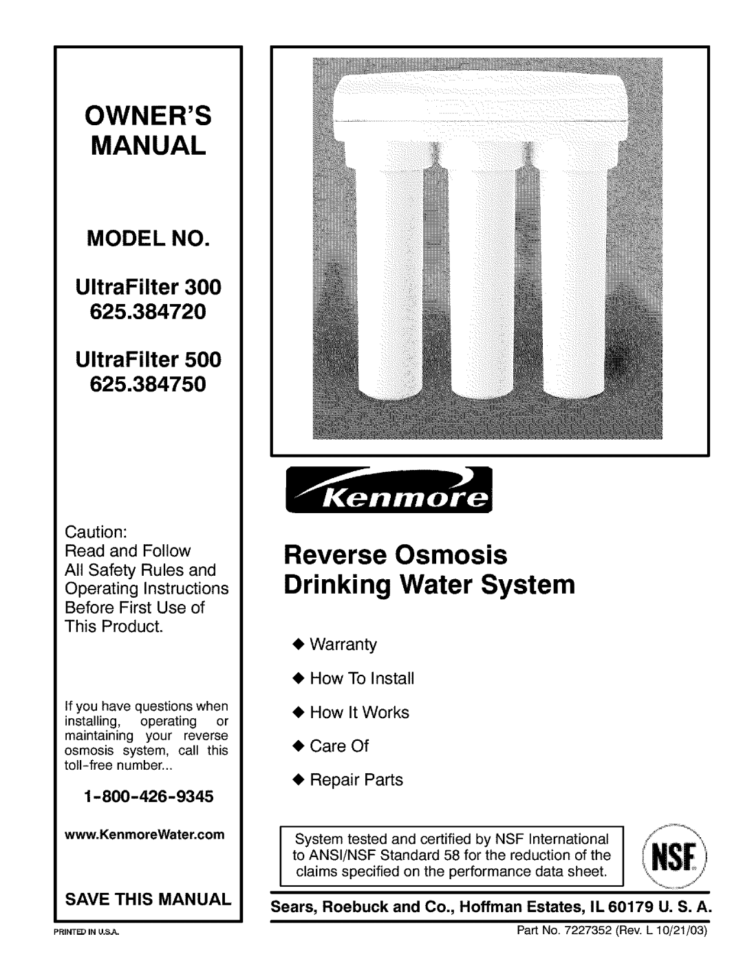 Kenmore ULTRAFILTER 300 625.384720 manual Reverse Osmosis Drinking Water System, MODEL NO UltraFilter 300 UltraFilter 