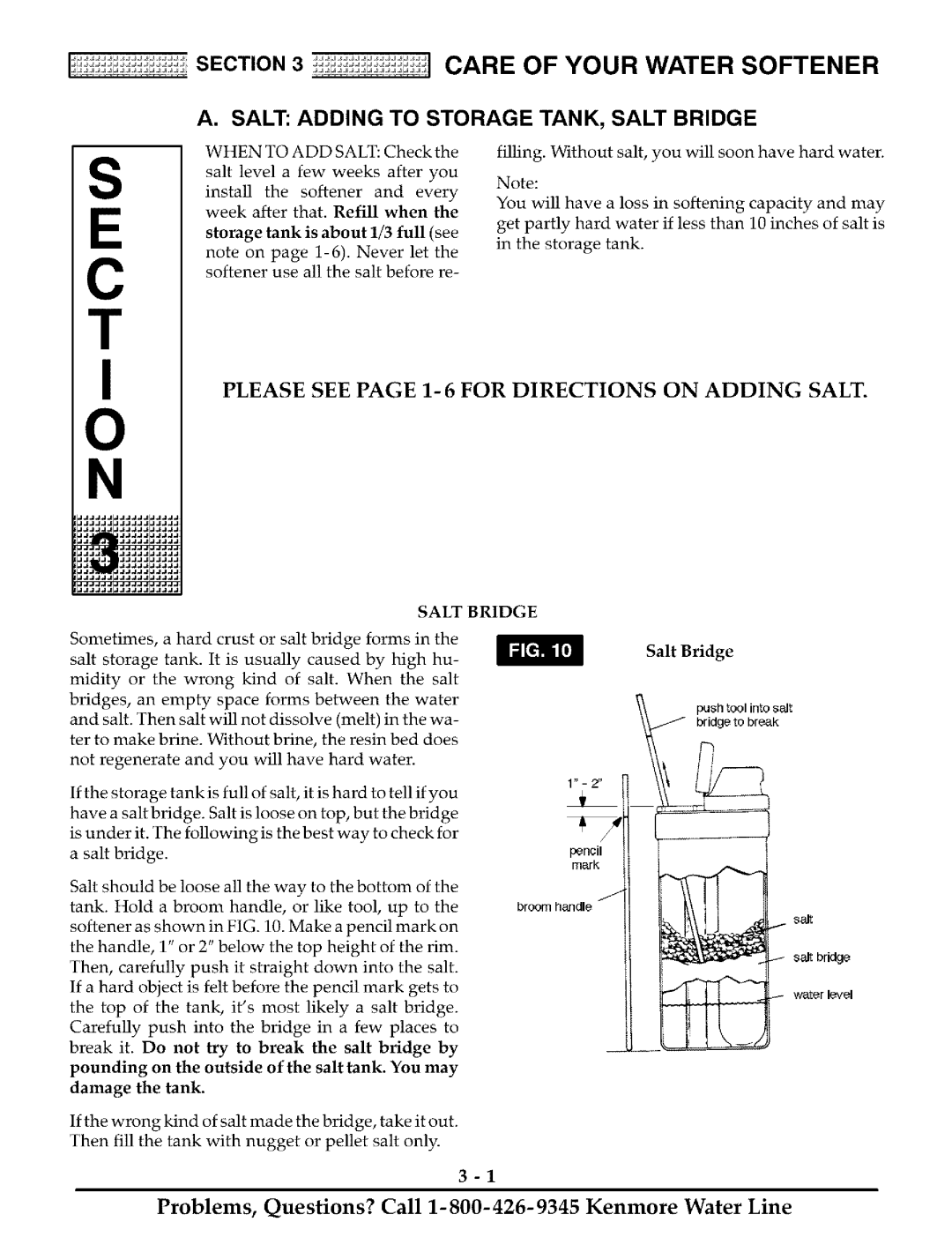 Kenmore ULTRASOFT 175 625.388170 owner manual Care of Your Water Softener, Salt Adding to Storage TANK, Salt Bridge 