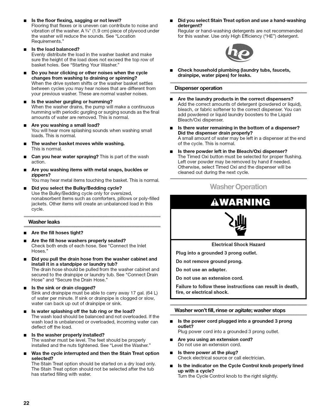 Kenmore W10026626B manual Is the washer gurgling or humming?, Are you washing a small load?, Is the sink or drain clogged? 