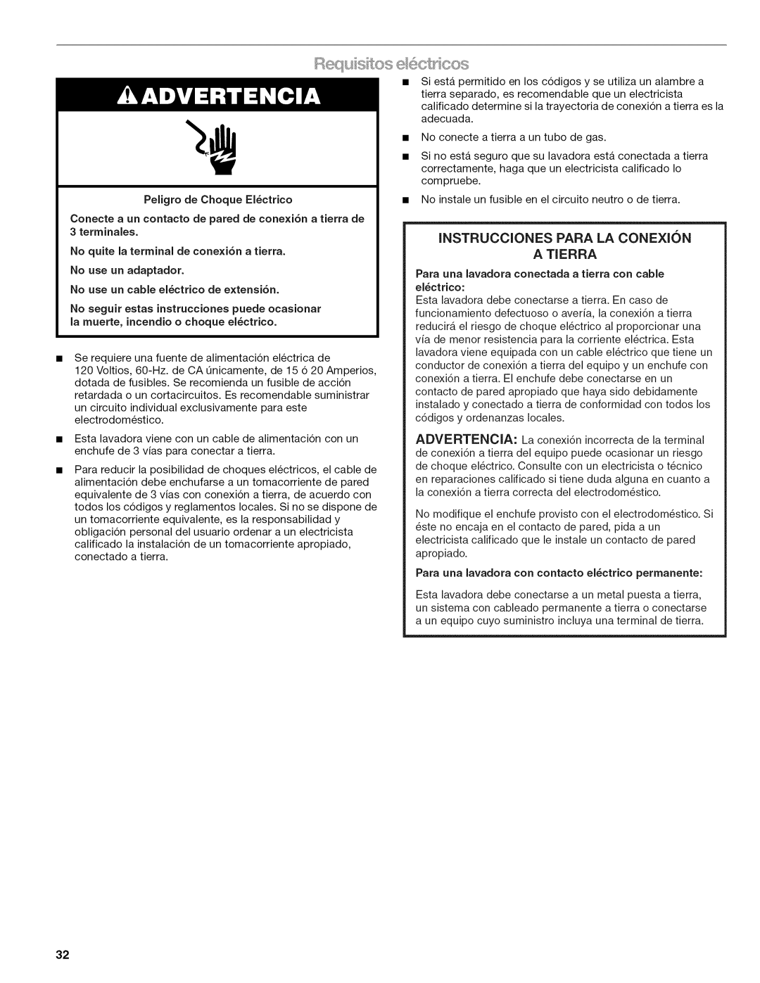 Kenmore W10026626B manual Instrucciones Para LA Conexisn Tierra, Para una lavadora conectada a tierra con cable el6etrico 