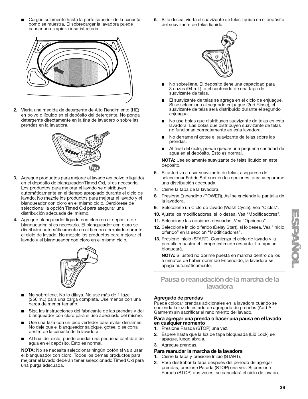 Kenmore W10026626B manual Para reanudar la marcha de la lavadora 