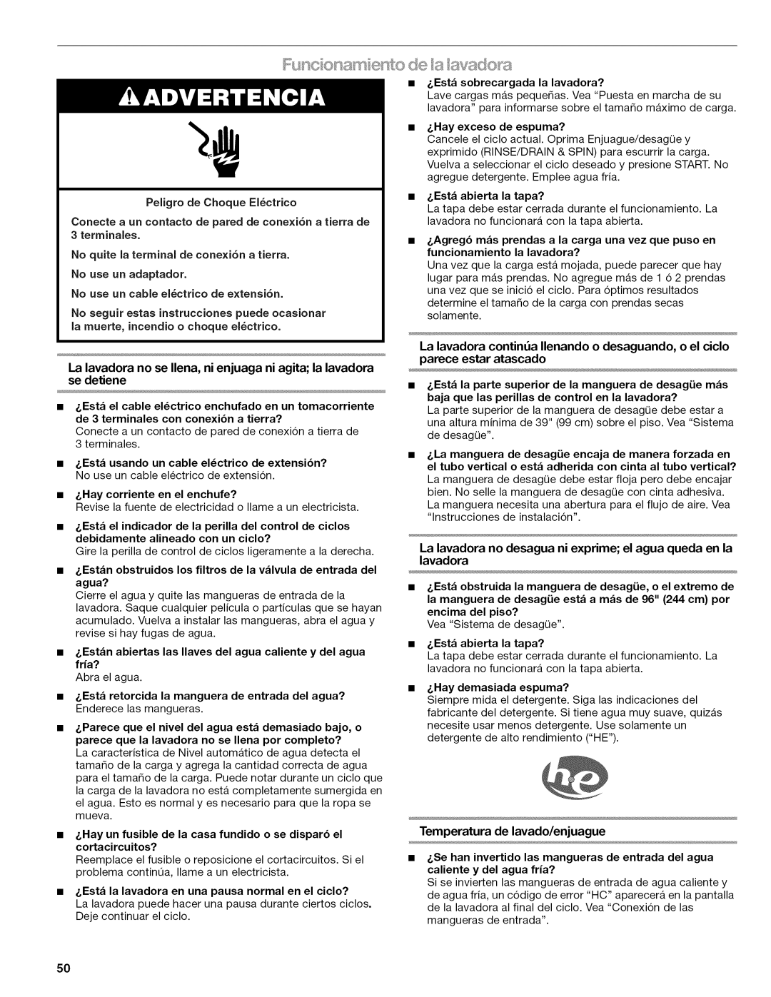 Kenmore W10026626B manual Temperatura de lavado/enjuague, Esta la lavadora en una pausa normal en el ciclo? 