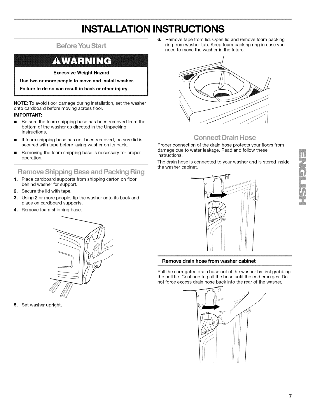 Kenmore W10026626B manual Installation Instructions, Remove drain hose from washer cabinet 