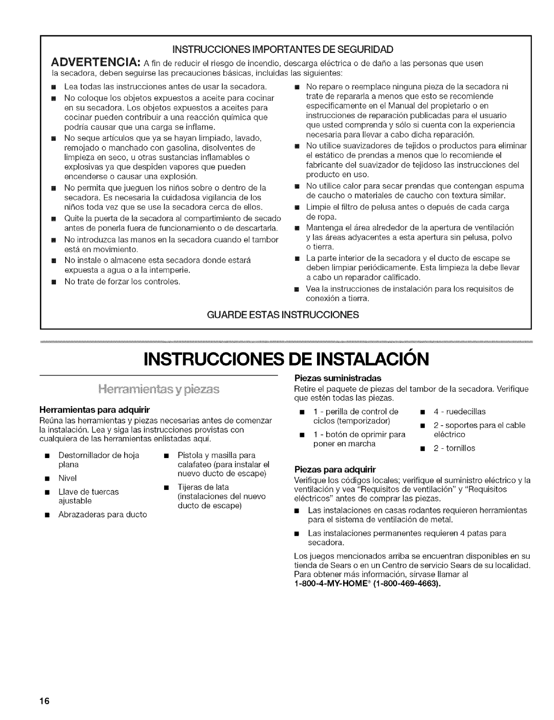 Kenmore w10034900 manual Herramientas para adquirir, Piezas suministradas, Piezas para adquirir 