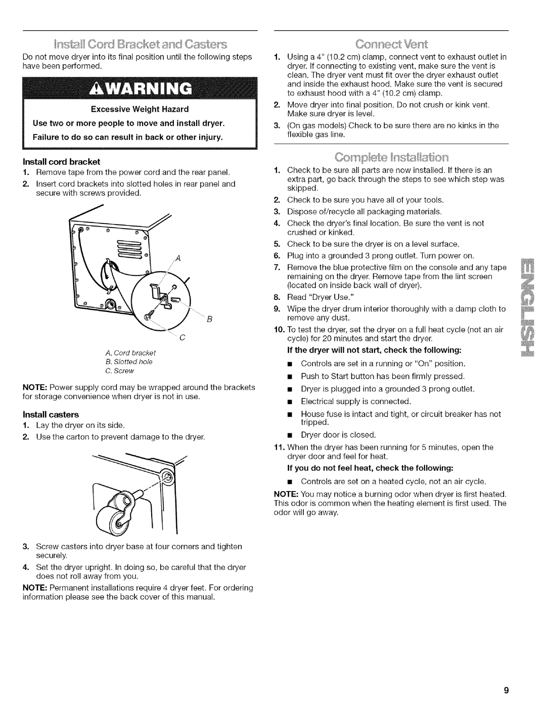 Kenmore w10034900 manual Install casters, If the dryer will not start, check the following 