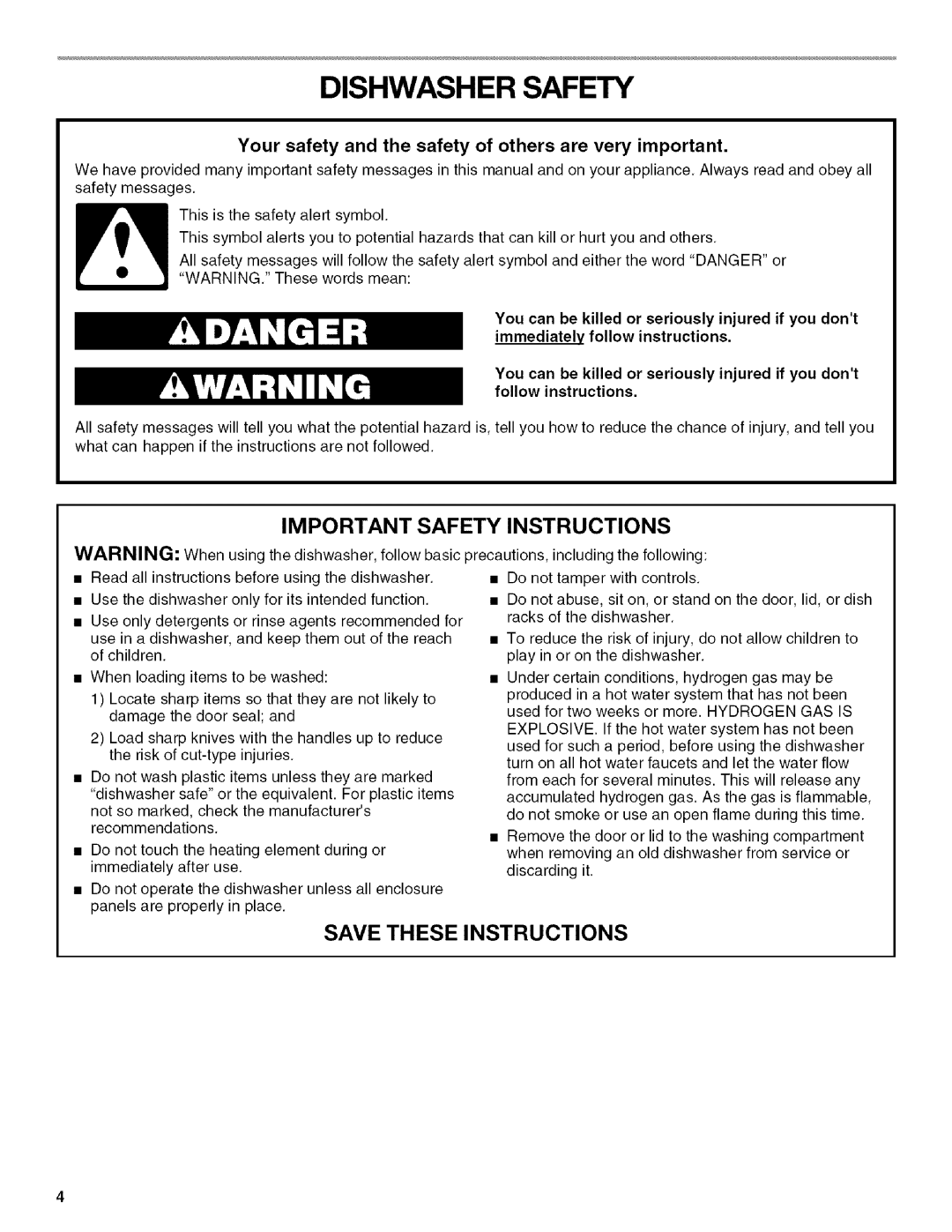 Kenmore 665.13163K703, W10082930A Dishwasher Safety, Your safety and the safety of others are very important, Explosive 