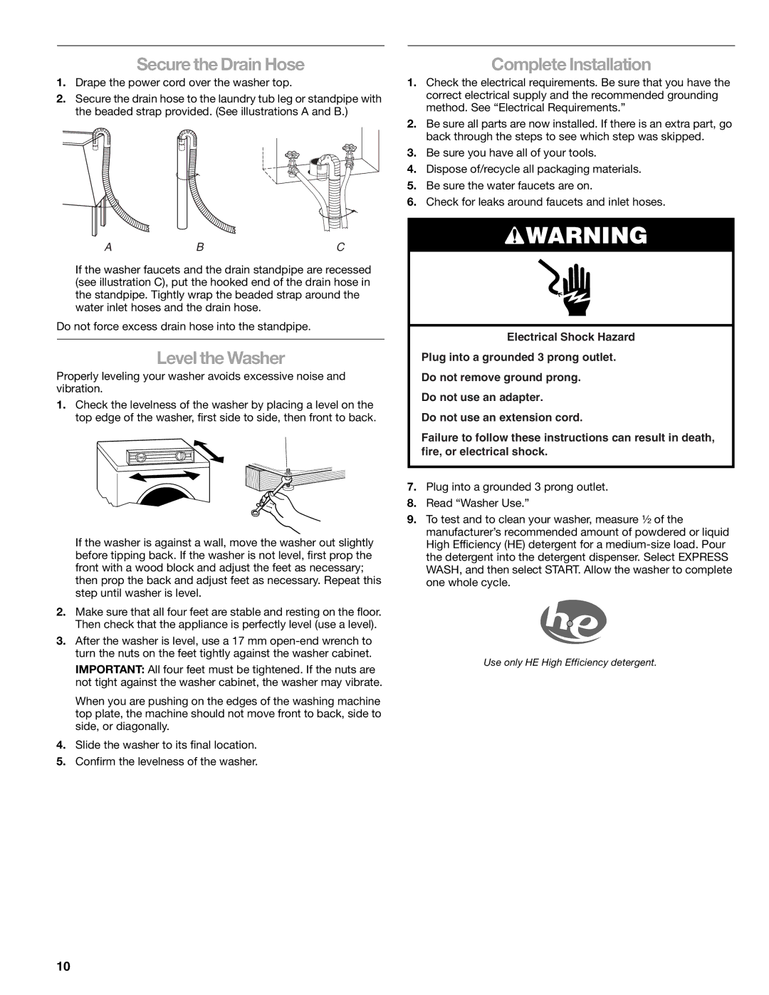 Kenmore W10133487A manual Secure the Drain Hose, Level the Washer, Complete Installation 