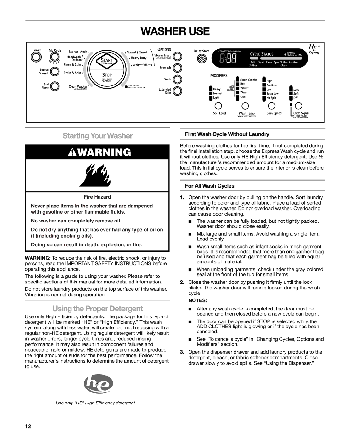 Kenmore W10133487A manual Washer USE, Starting Your Washer, Using the Proper Detergent, First Wash Cycle Without Laundry 