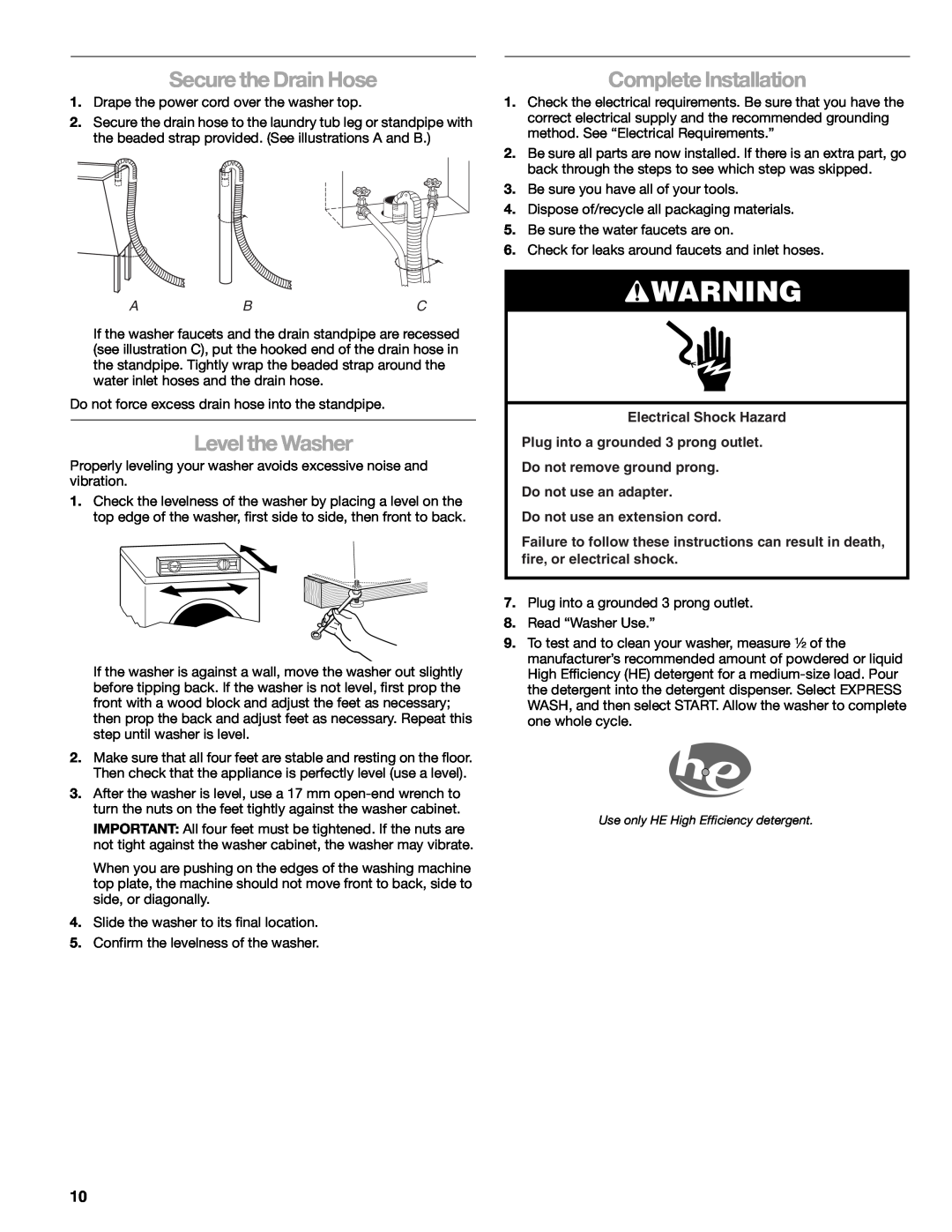 Kenmore W10133487A manual Secure the Drain Hose, Level the Washer, Complete Installation, Do not use an extension cord 