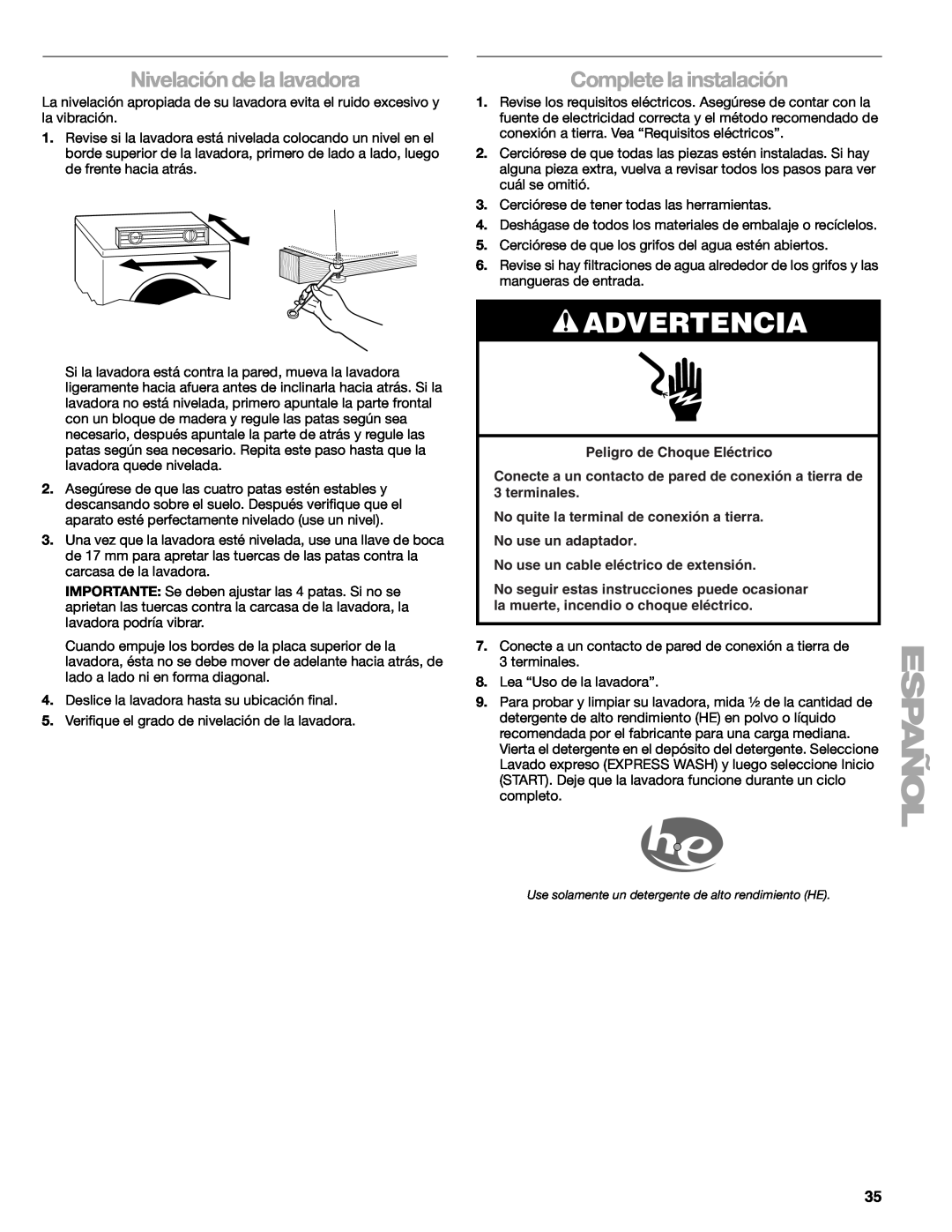 Kenmore W10133487A manual Nivelación de la lavadora, Complete la instalación, Advertencia, Peligro de Choque Eléctrico 
