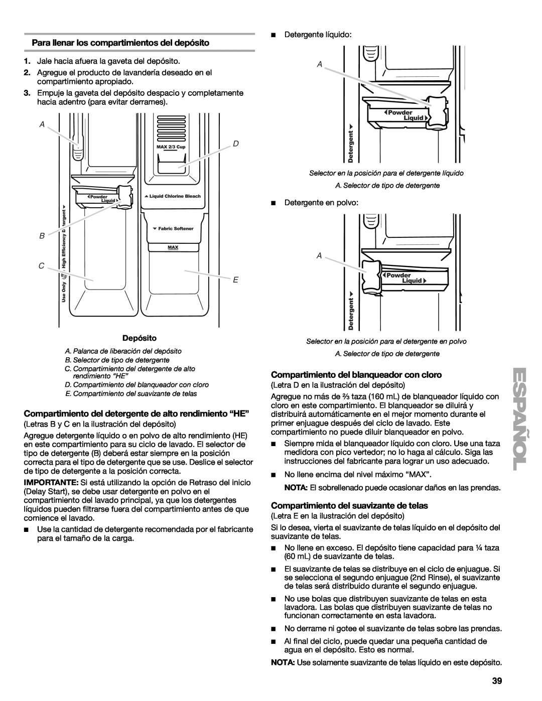 Kenmore W10133487A Para llenar los compartimientos del depósito, Compartimiento del detergente de alto rendimiento “HE” 