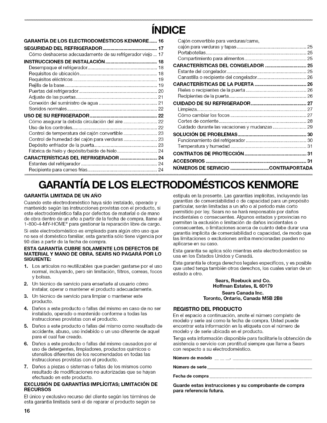 Kenmore w10144349A iNDICE, GARANTiA DE LOS ELECTRODOMI STICOS KENMORE, GARANTiA DE LOS ELECTRODOMI-STICOSKENMORE, Cuidado 