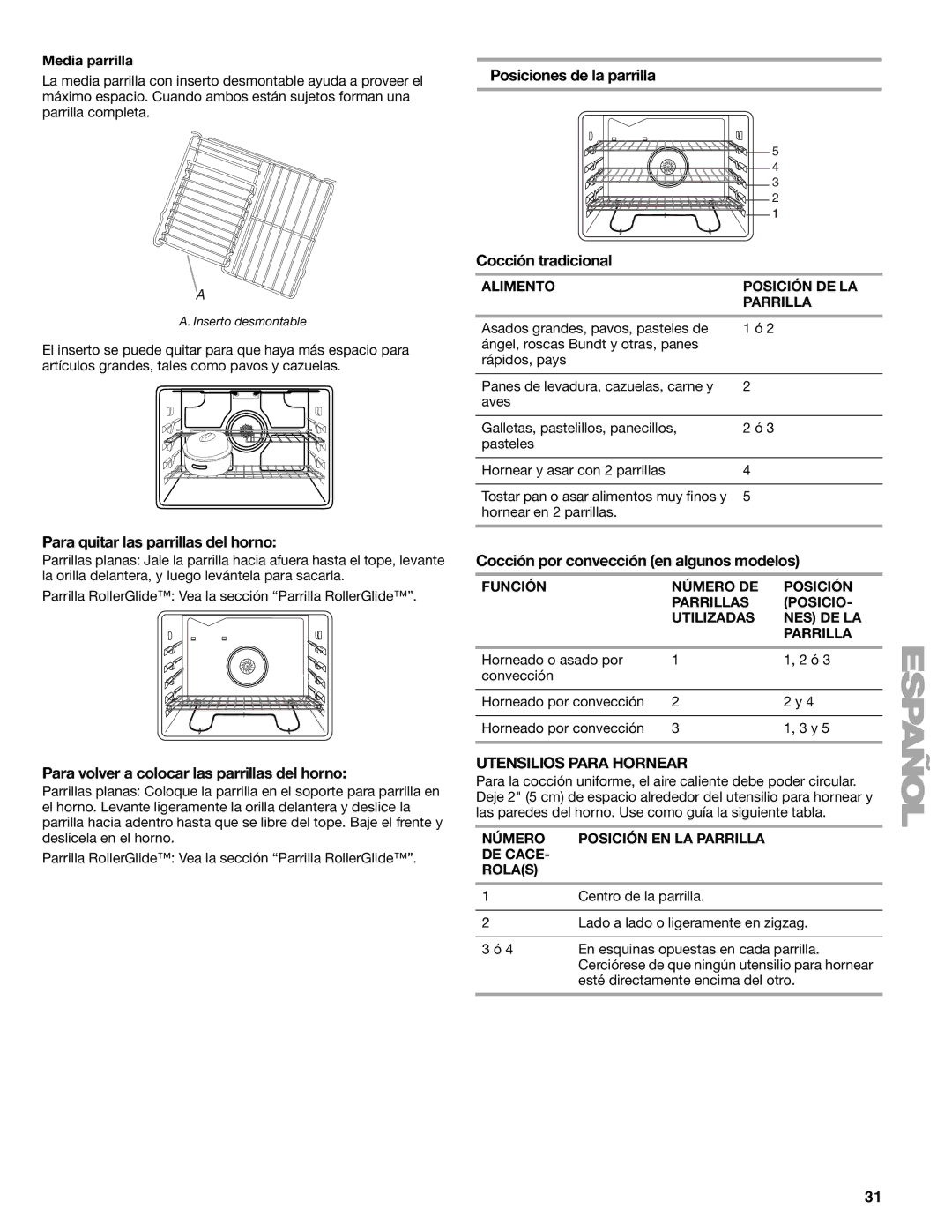 Kenmore 66578002700, W10166292A manual Para quitar las parrillas del horno, Para volver a colocar las parrillas del horno 