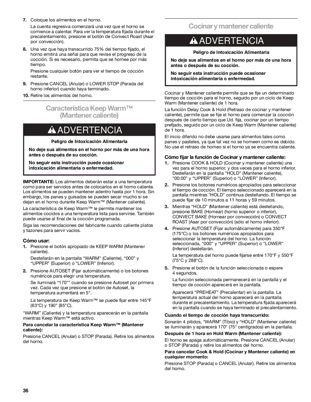 Kenmore W10166292A, 66578002700 manual Característica Keep Warm Mantener caliente, Cocinar y mantener caliente, Cómo usar 