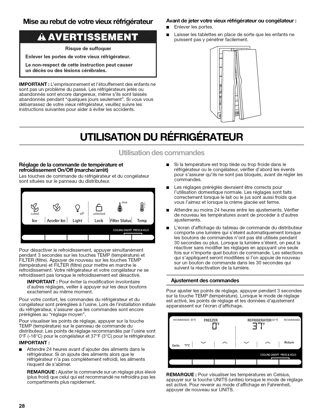 Kenmore 10645432801 Utilisation DU Refrigerateur, Mise au rebut de votre vieux r frig rateur, Ajustement des commandes 