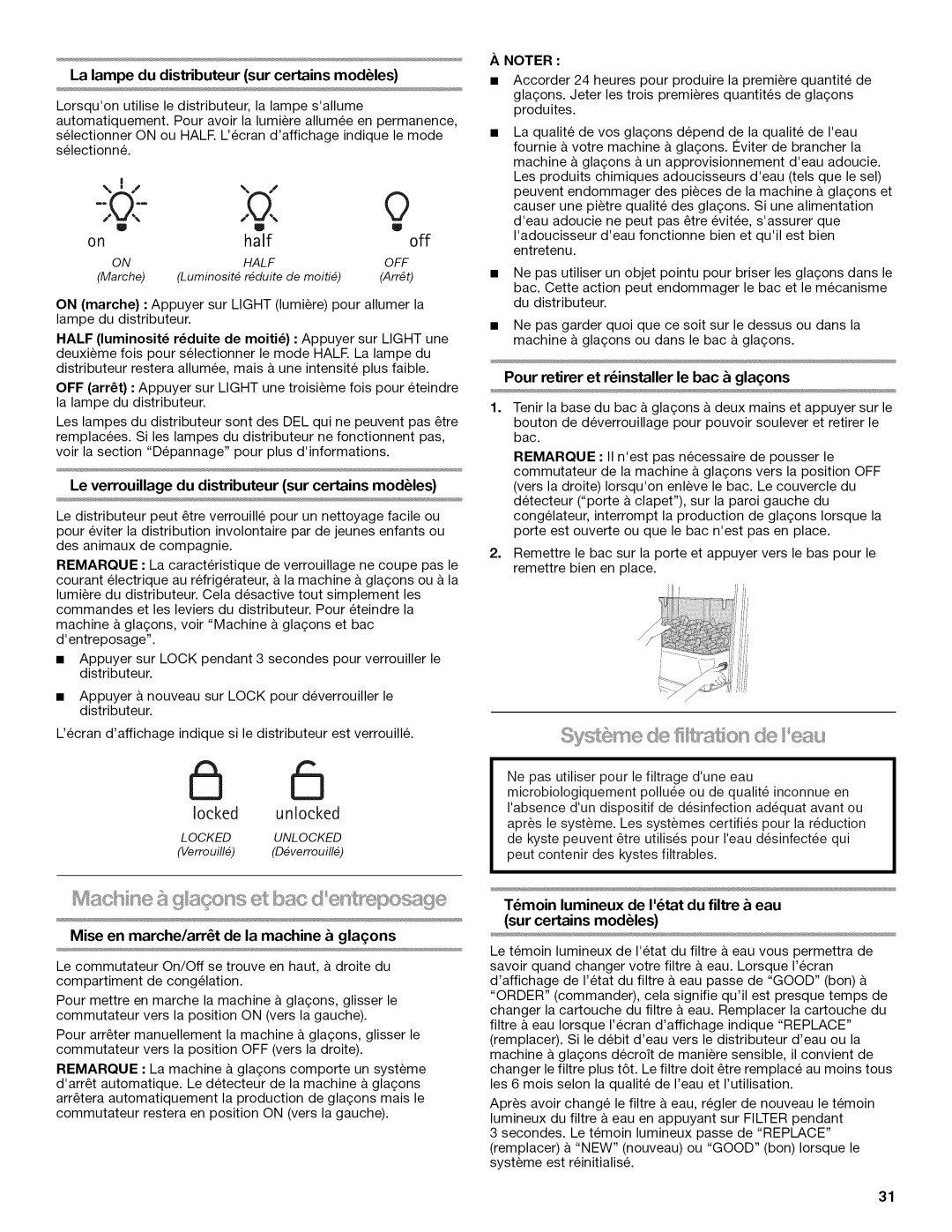 Kenmore 10645439801 Le verrouillage du distributeur sur certains modules, Pour retirer et rinstaller le bac & glagons 