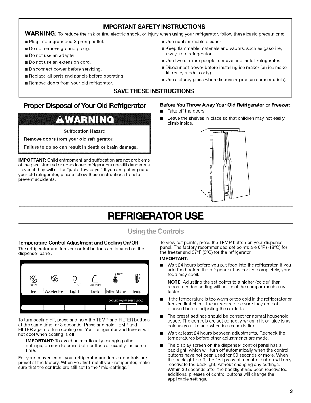 Kenmore 10645423800 Refrigerator Use, Proper Disposal of Your Old Refrigerator, Important Safety Instructions, Save These 