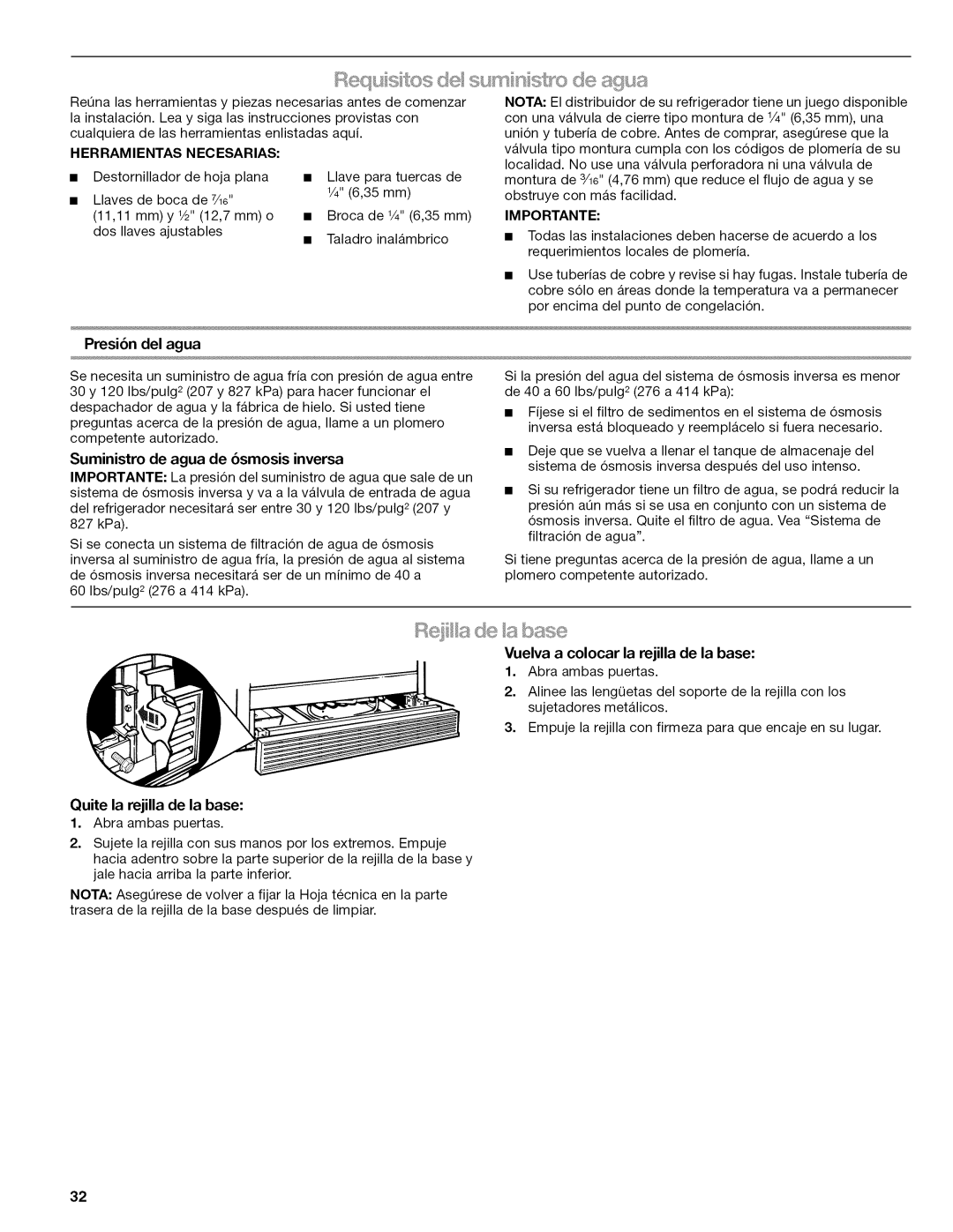 Kenmore W10215709A manual Presibn del agua, Suministro de agua de 6smosis inversa, Quite la rejilla de la base 