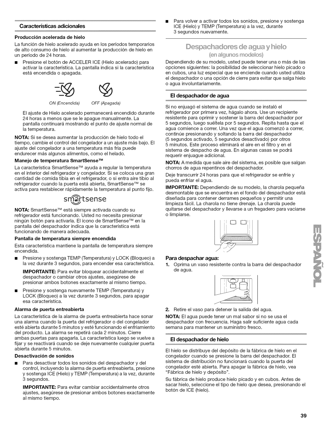 Kenmore W10215709A manual Caracteristicas adicionales Produccibn acelerada de hielo, Manejo de temperatura SmartSense TM 