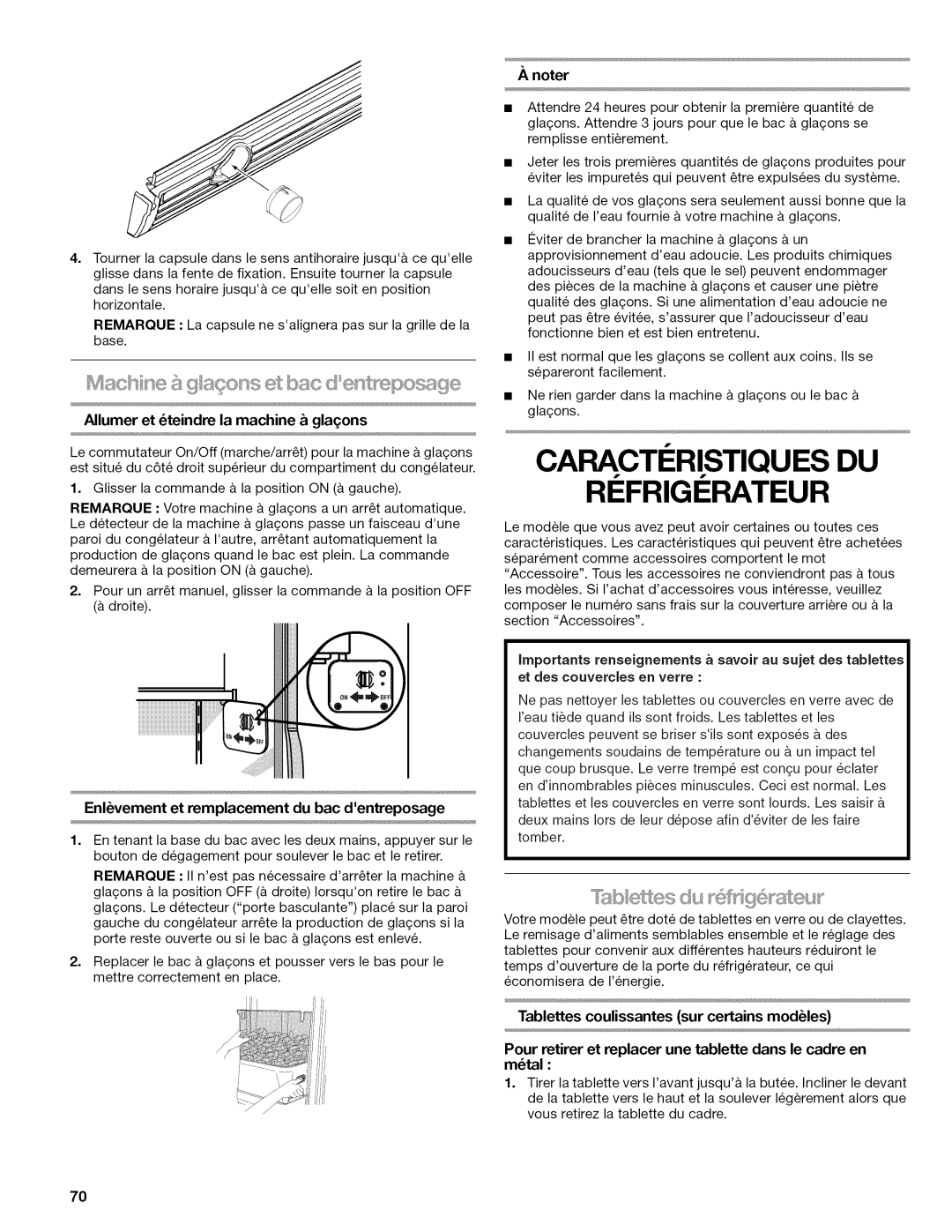 Kenmore W10215709A manual Caracti Ristiques DU RI Frigi Rateur, Allumer el 6teindre la machine glagons 