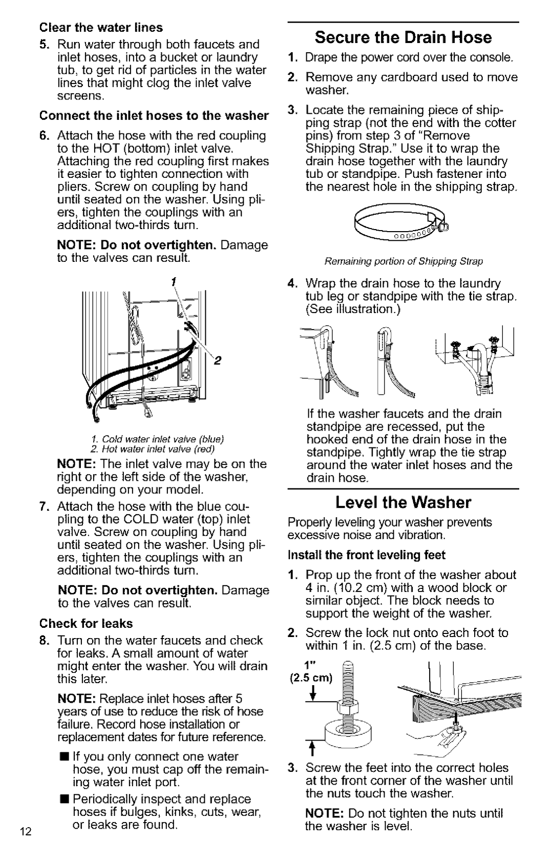 Kenmore Secure the Drain Hose, Level the Washer, Clear the water lines, Connect the inlet hoses to the washer 