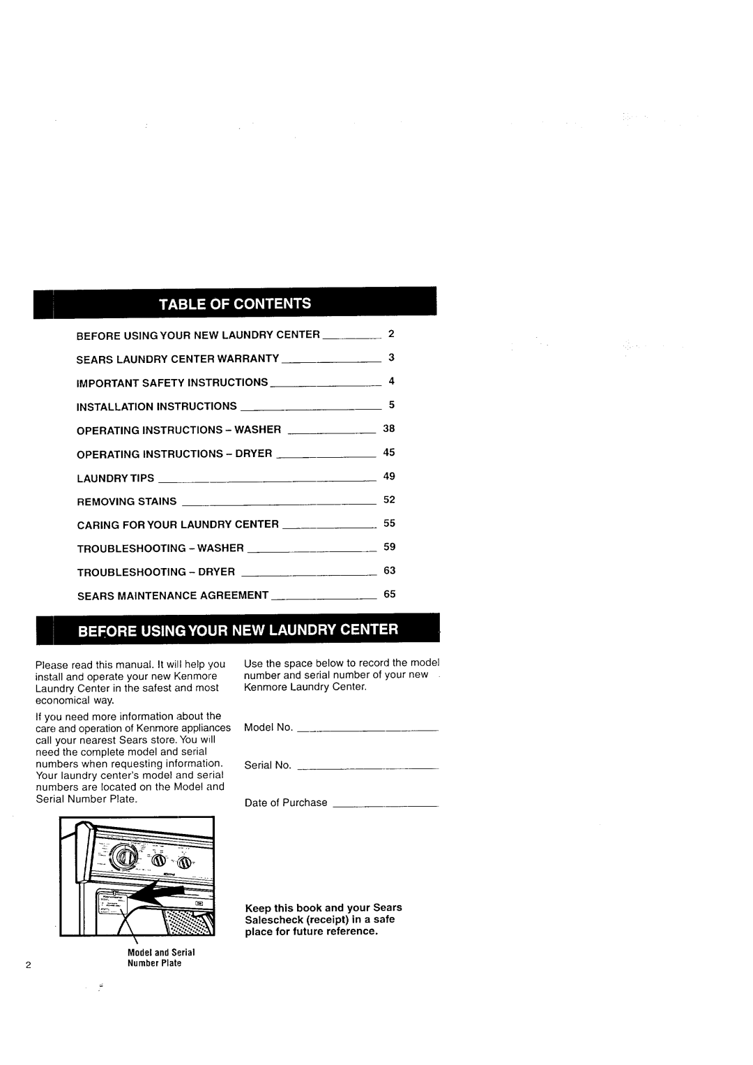 Kenmore Washer/Dryer owner manual Model andSerial 