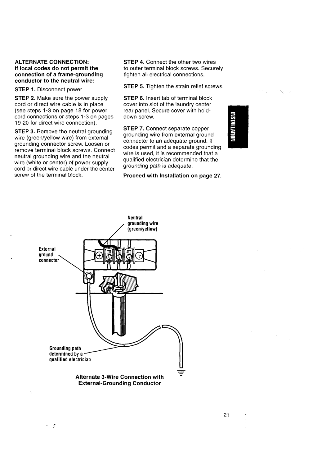 Kenmore Washer/Dryer owner manual Alternate Connection, Proceed with Installation on, External Ground connector 