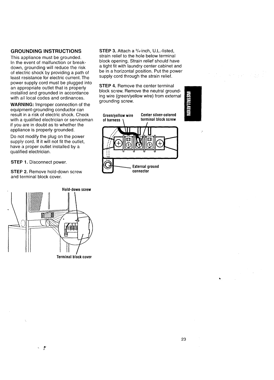 Kenmore Washer/Dryer owner manual Green/yellow wire, Harness, External ground, Hold-down screw Terminal block cover 