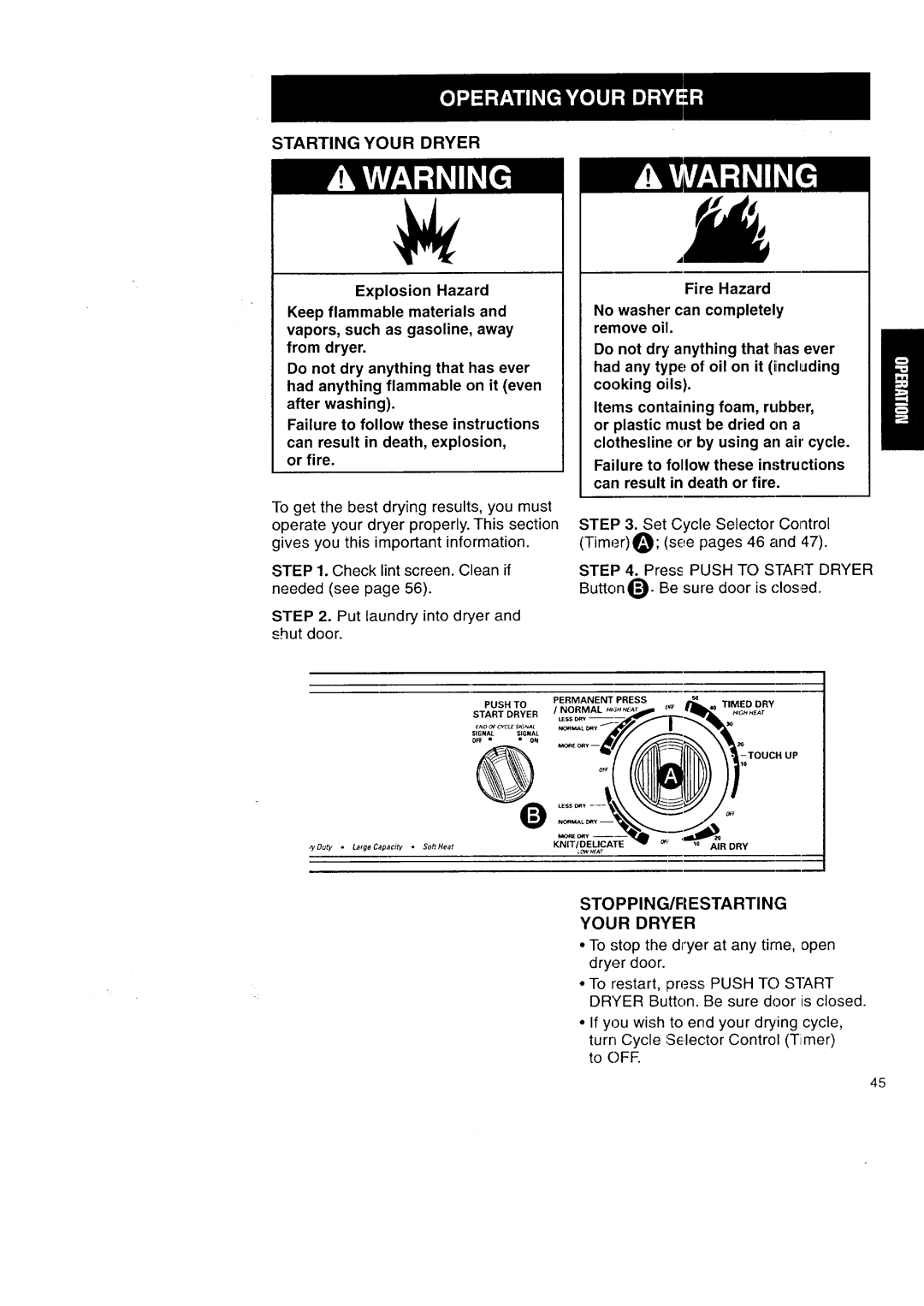 Kenmore Washer/Dryer owner manual Starting Your Dryer, STOPPING/FIESTARTING Your Dryer 