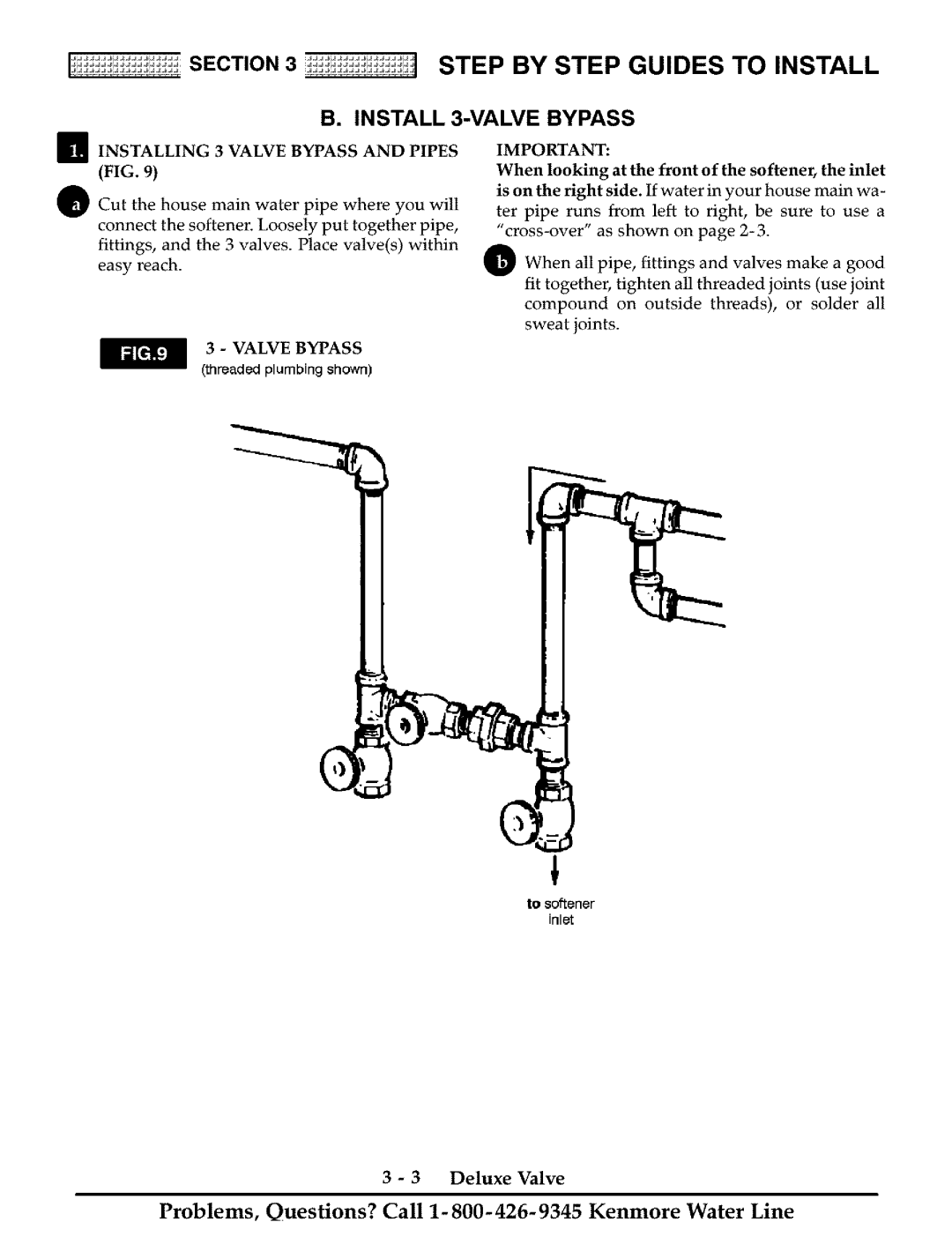 Kenmore Water System installation manual Install 3-VALVE Bypass, Installing 3 Valve Bypass and Pipes 