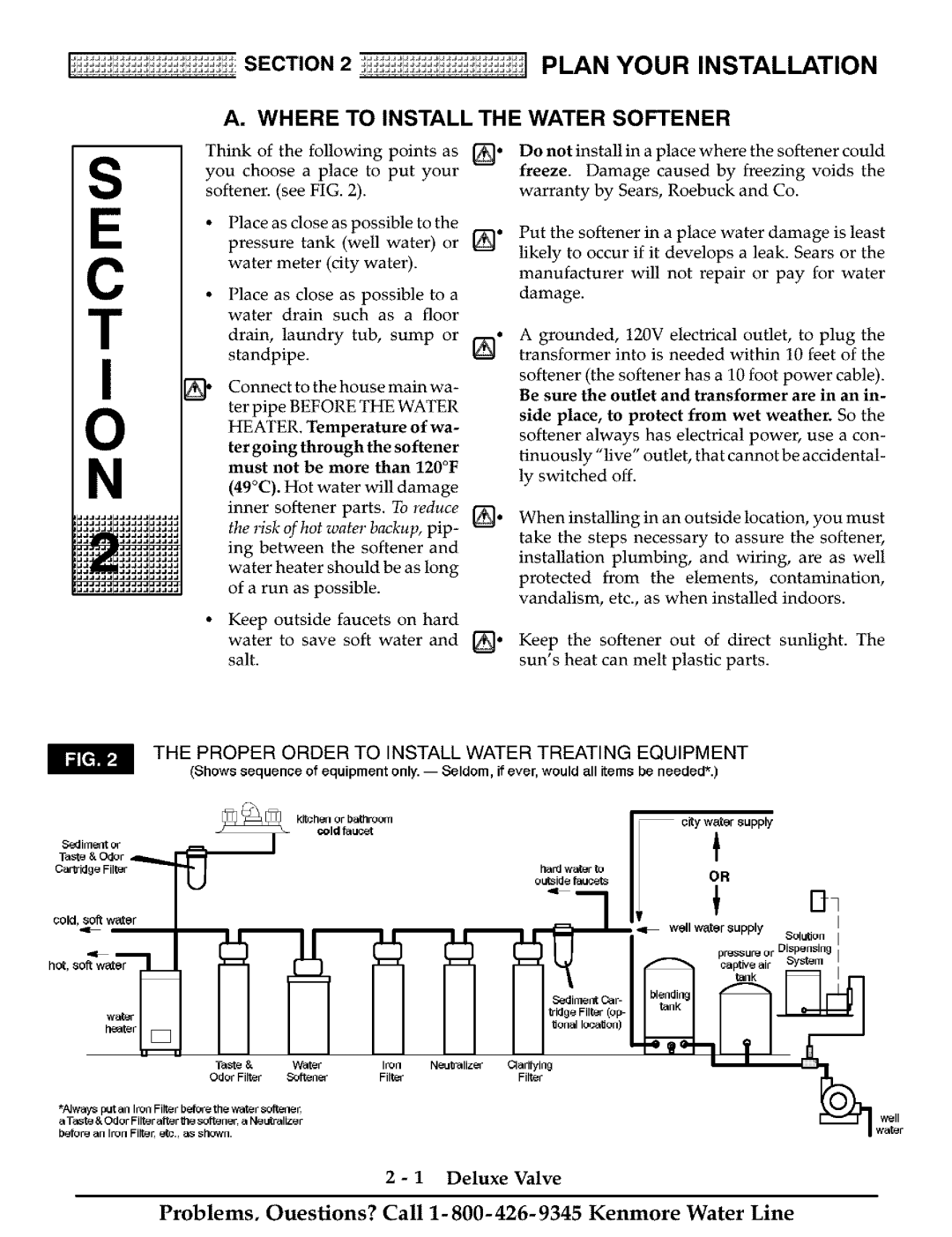 Kenmore Water System installation manual Plan Your Installation, Where to Install the Water Softener 