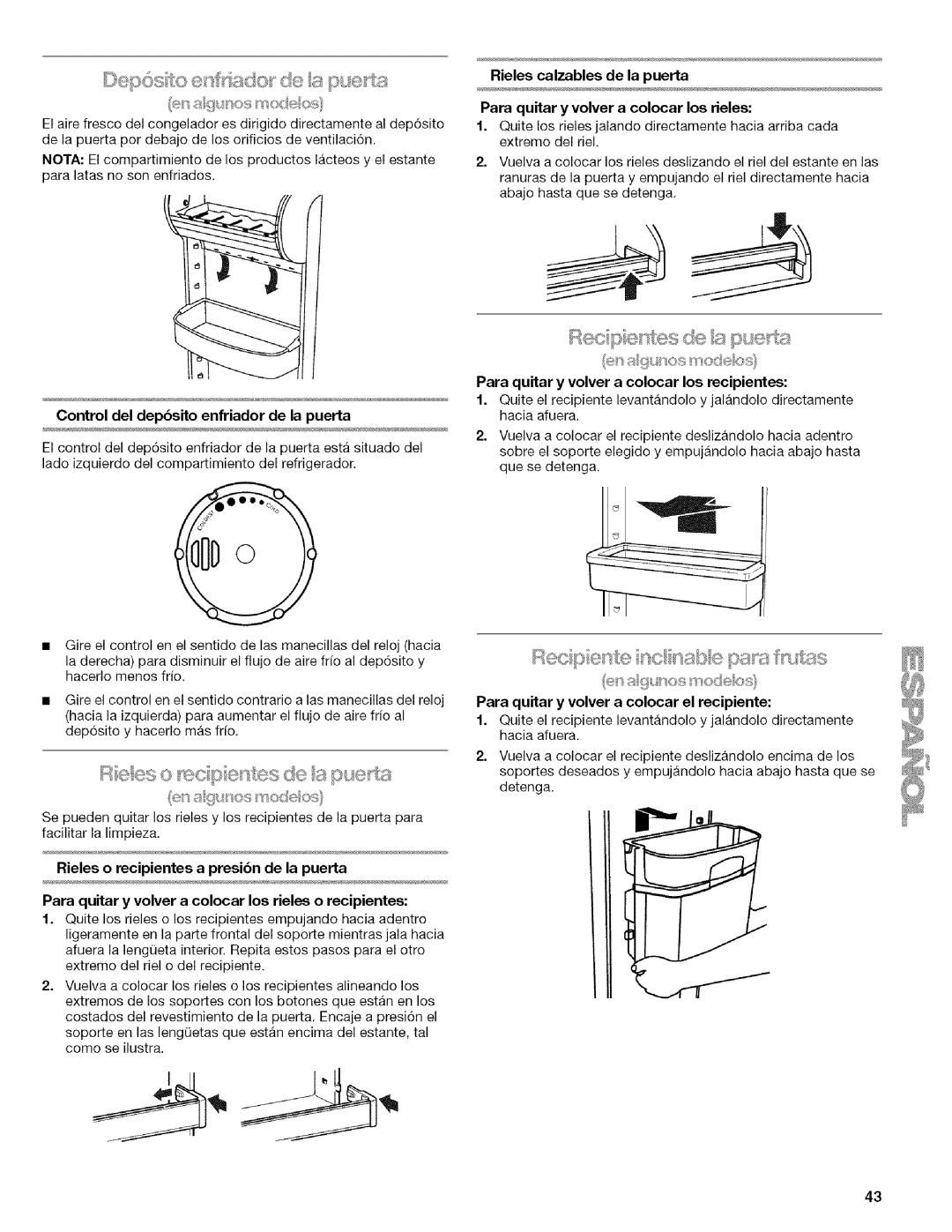 Kenmore WI0151336A manual Control del depbsito enfriador de la puerta, Para quitar y volver a colocar los recipientes 