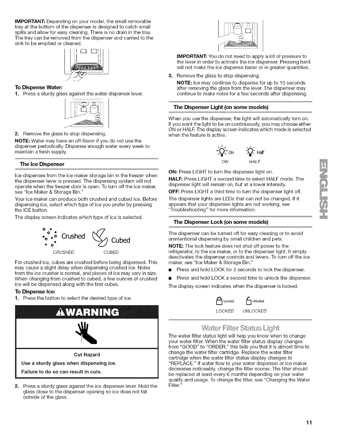 Kenmore WIOI67097A manual Cubed, Thelce Dispenser, Dispenser Light on some models, To Dispense Ice, Cut Hazard 