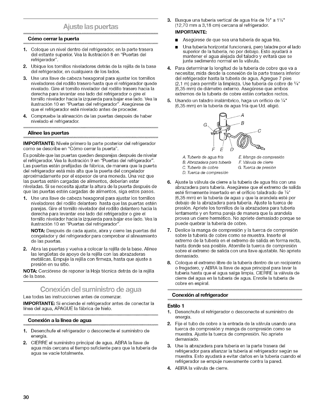 Kenmore WIOI67097A Conexibn a la linea de agua, Cbmo cerrar la puerta, Alinee las puertas, Conexibn al refrigerador Estilo 