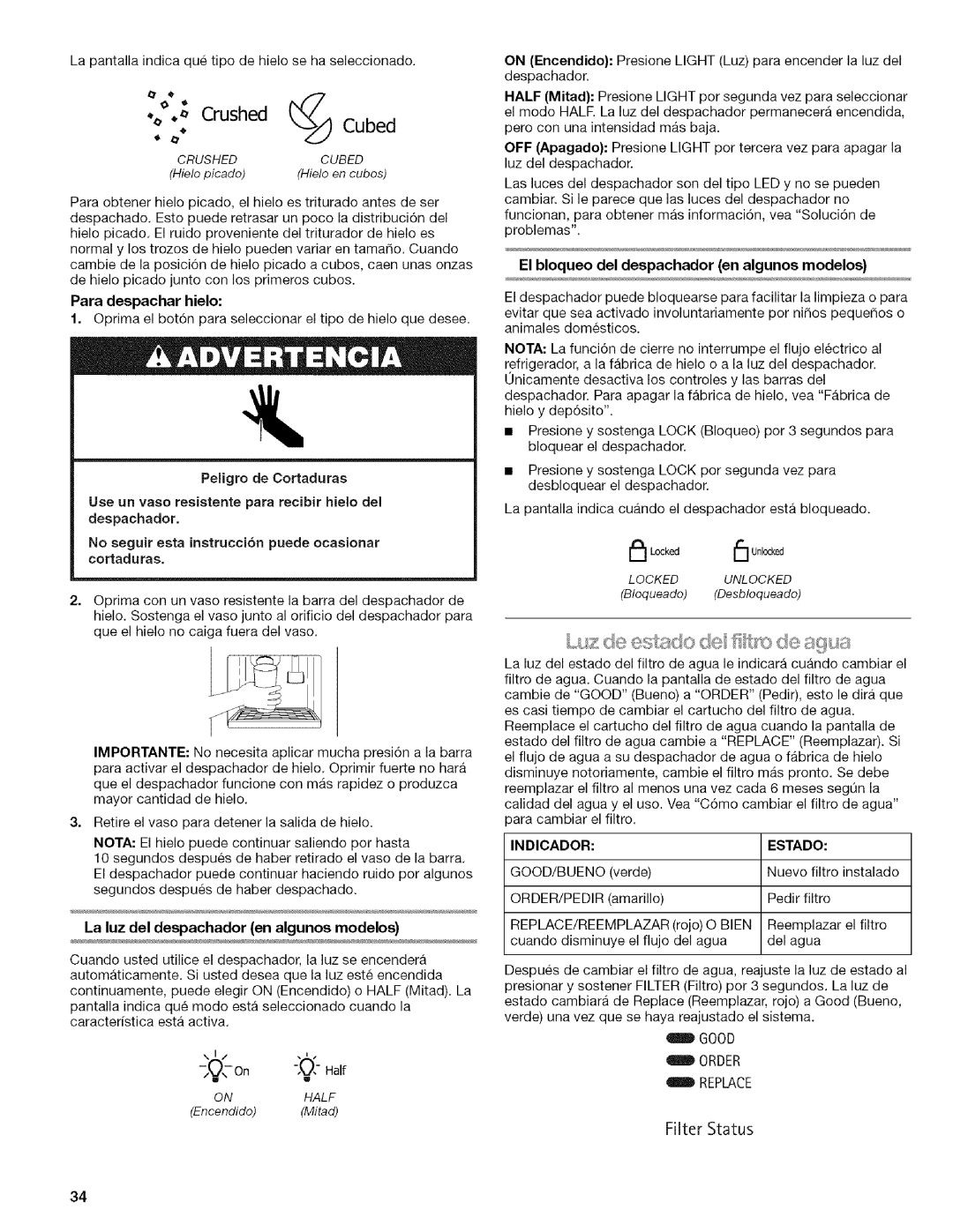 Kenmore WIOI67097A manual La luz del despachador en algunos modelos, El bloqueo del despachador en algunos modelos, Estado 