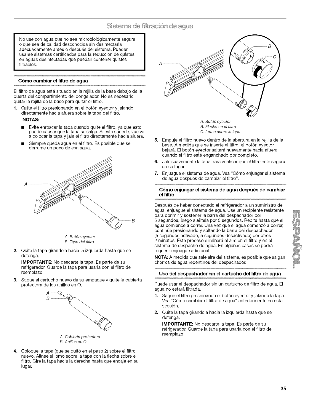 Kenmore WIOI67097A manual Cbmo cambiar el filtro de agua, Uso del despachador sin el cartucho del filtro de agua 