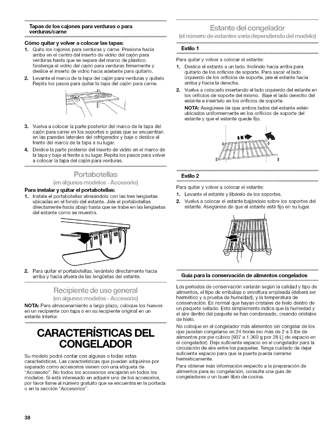 Kenmore WIOI67097A Tapasdeloscajonesparaverduraso para verduras/carne, Estilo, Cbmo quitar y volver a colocar las tapas 