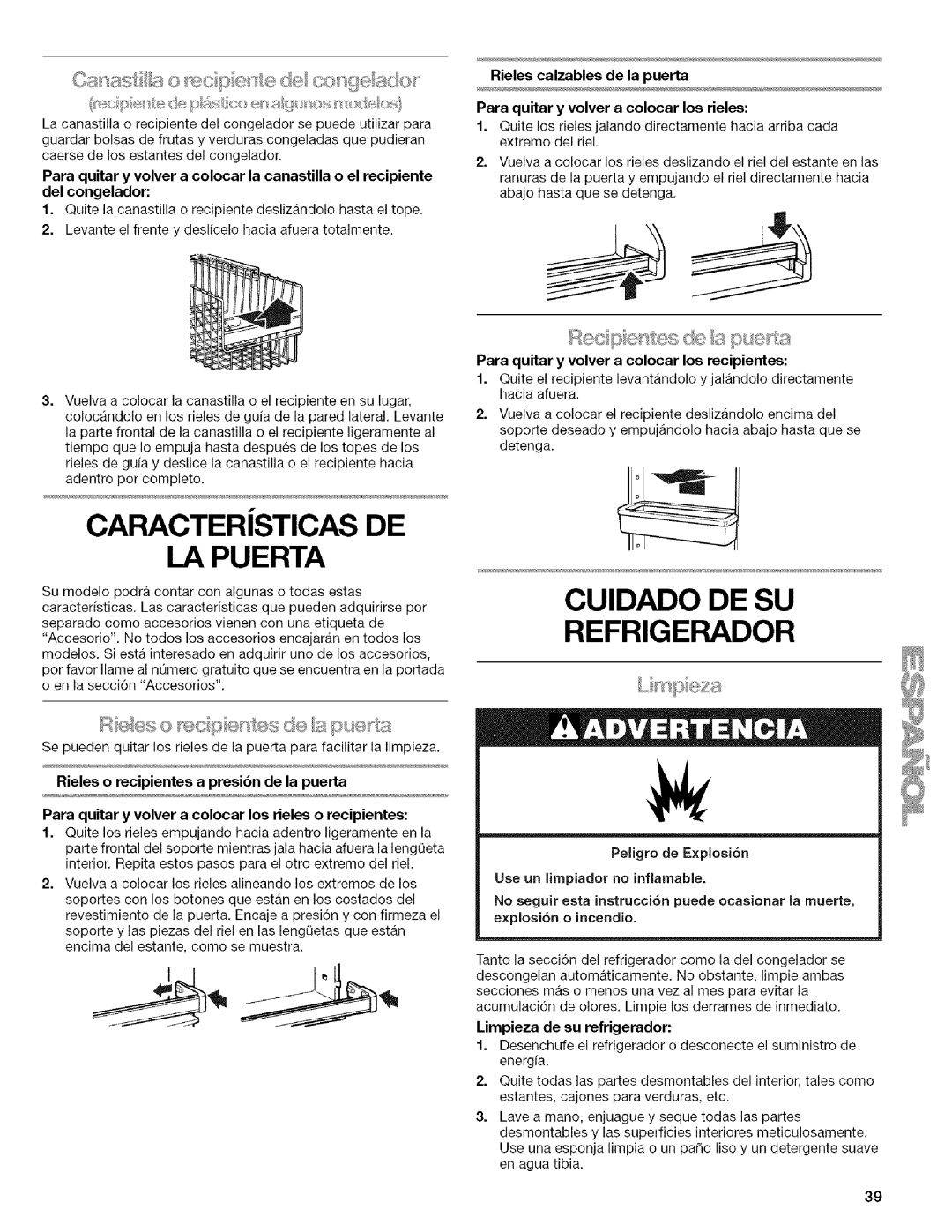 Kenmore WIOI67097A manual Refrigerador, Para quitar y volver a colocar los recipientes, Limpieza de su refrigerador 