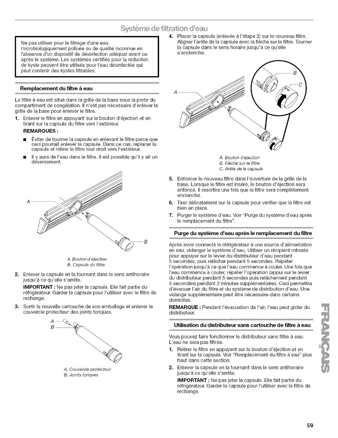 Kenmore WIOI67097A manual Remplacement du filtre eau, Utilisation du distributeur sans cartouche de filtre eau 