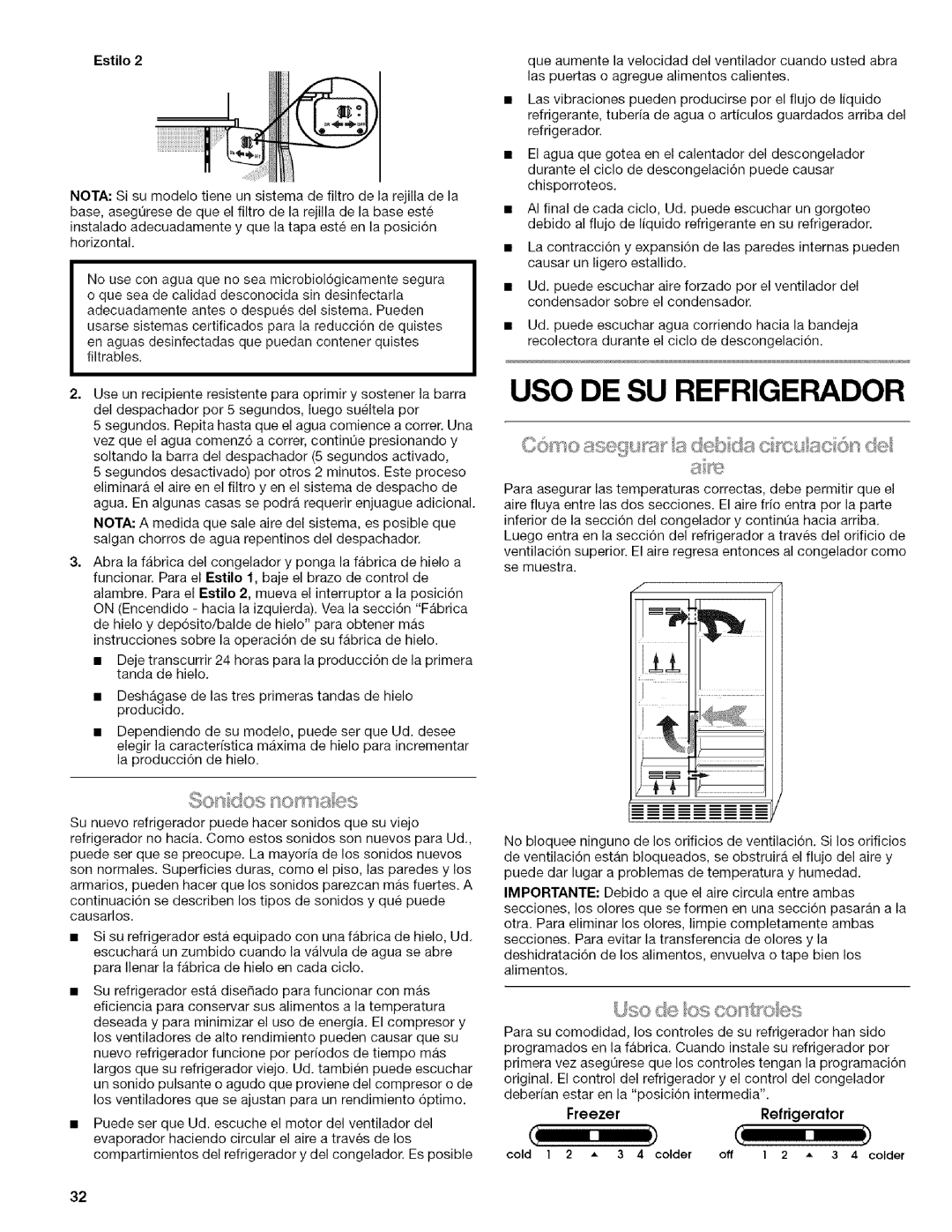 Kenmore WIOI67097A manual Uso De Su Refrigerador, o asegun: a debris c s uac o s de, Estilo, FreezerRefrigerator 